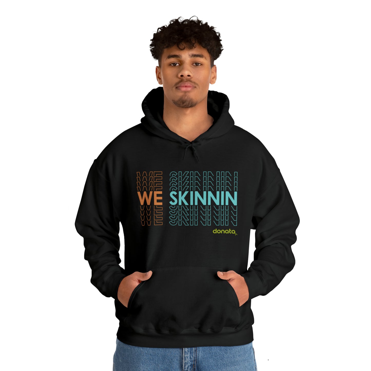 We Skinnin Hoodie tri-color