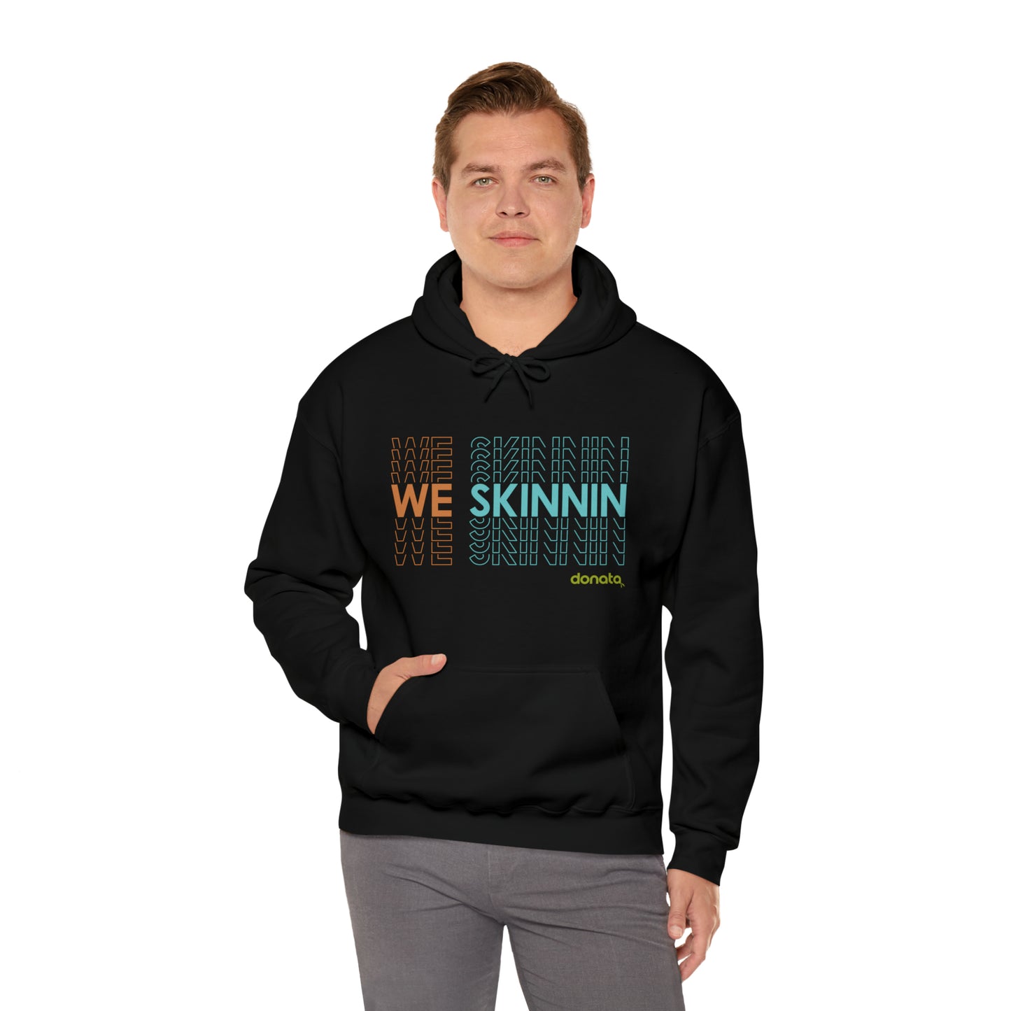 We Skinnin Hoodie tri-color
