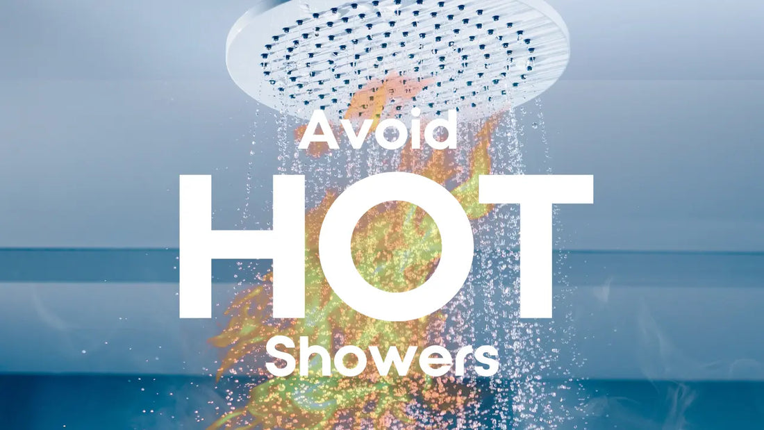 Avoid HOT Showers - Donata Skinfood