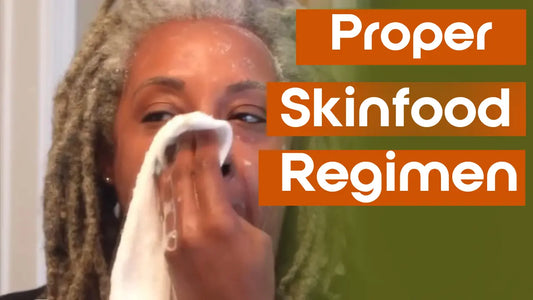 Proper Skinfood Regimen - Donata Skinfood
